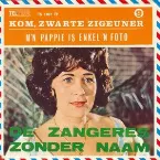 Pochette Kom, zwarte zigeuner / M’n pappa is enkel ’n foto