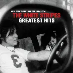 Pochette The White Stripes Greatest Hits