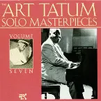 Pochette The Art Tatum Solo Masterpieces, Volume 7