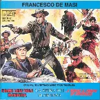 Pochette L'uomo della valle maledetta / La sfida dei Mackenna /... E venne il tempo di uccidere
