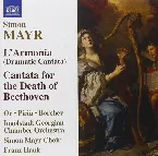 Pochette L'Armonia (Dramatic Cantata) / Cantata for the Death of Beethoven