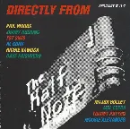 Pochette Directly From The Half Note