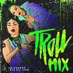 Pochette Troll Mix Vol. 21: SPOOKY SEASON 2019