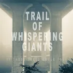 Pochette Trail of Whispering Giants