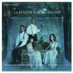 Pochette La Symphonie des oiseaux
