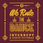 Pochette We Rule the Dance