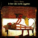 Pochette Le Livre des morts égyptien