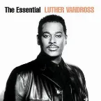 Pochette The Essential Luther Vandross