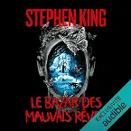 Pochette Le bazar des mauvais rêves