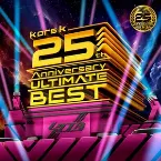 Pochette kors k 25th Anniversary ULTIMATE BEST