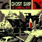 Pochette Ghost Ship of Cannibal Rats