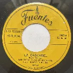 Pochette La cascabel / Cumbia sambranera