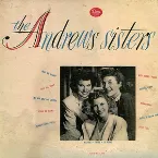 Pochette The Andrews Sisters