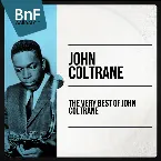 Pochette The Very Best of John Coltrane