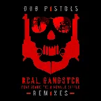 Pochette Real Gangster (Remixes)