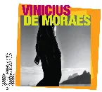 Pochette Coleção Folha 50 anos de bossa nova, volume 3: Vinicius de Moraes