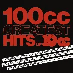 Pochette 100cc: Greatest Hits of 10cc