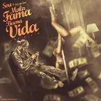 Pochette Mala fama buena vida