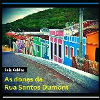 Pochette As Donas da Rua Santos Dumont