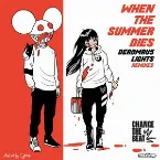 Pochette When the Summer Dies Remixes