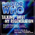 Pochette Doctor Who: Talking ’Bout My Regeneration - The Making of The Sirens of Time