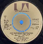 Pochette Any Ole Wind That Blows / Love Ain't the Question (Love Ain't the Answer)