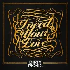Pochette I Need Your Love