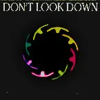Pochette DON’T LOOK DOWN (Slow Magic remix)