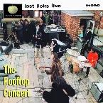 Pochette Last Licks Live: The Rooftop Concert