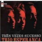 Pochette Três Vezes Sucesso