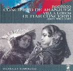 Pochette Rodrigo: Concierto de Aranjuez / Villa‐Lobos: Guitar Concerto