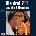 Pochette Die drei ??? 26: und die Silbermine