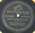 Pochette Don't Bother to Cry / I'll Hold You in My Heart (Till I Can Hold You in My Arms)