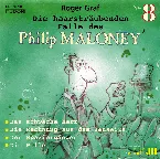 Pochette Die haarsträubenden Fälle des Philip Maloney, N° 8