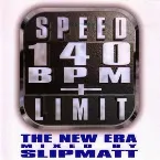Pochette Speed Limit 140 BPM+: The New Era