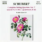 Pochette Complete String Quartets, Volume 7: Quartet no. 5 (1813) / Quartettsatz, D. 103