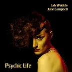 Pochette Psychic Life