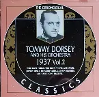 Pochette The Chronological Classics: Tommy Dorsey and His Orchestra 1937, Volume 2