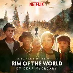 Pochette Rim of the World: Original Music From the Netflix Film