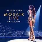Pochette Mosaik Live - Die Arena Tour
