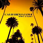 Pochette California Love (Metal Version)