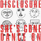 Pochette She's Gone, Dance On