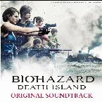 Pochette BIOHAZARD:DEATH ISLAND Original Soundtrack