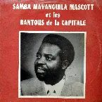 Pochette Samba Mayanguila Mascott et les Bantous de la Capitale