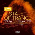 Pochette A State Of Trance Top 20 - May 2019 (Selected by Armin van Buuren)
