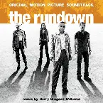 Pochette The Rundown (Original Motion Picture Soundtrack)