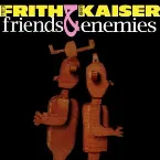 Pochette Friends & Enemies