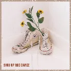 Pochette Shut Up and Dance (Acoustic)
