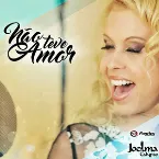 Pochette Não Teve Amor