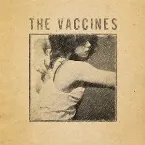 Pochette What Did You Expect From The Vaccines? (Demos)